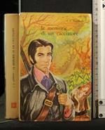 Le Memorie di Un Cacciatore