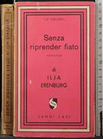Senza riprender fiato
