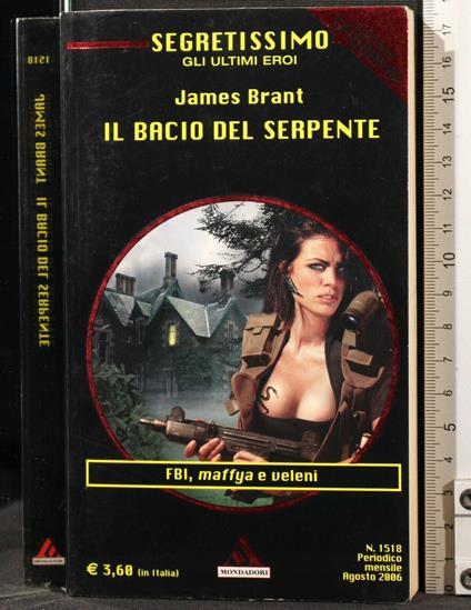 Il Bacio Del Serpente - Bacio Del Serpente di: James Brant - copertina