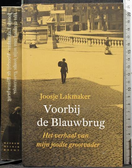 Voorbij de Blauwbrug - Voorbij de Blauwbrug di: Joosje Lakmaker - copertina