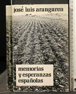 Memorias Y Esperanzas Espanolas