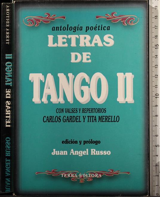 Letras de Tango II - Letras de Tango II di: Juan Angel Russo - copertina