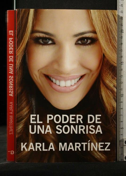 El Poder De Una Sonrisa - El Poder De Una Sonrisa di: Karla Martinez - copertina
