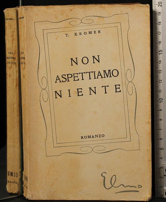 Non Aspettiamo Niente - Non Aspettiamo Niente di: Kromer - copertina