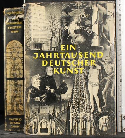 Ein Jahrtausend Deutscher Kunst - Ein Jahrtausend Deutscher Kunst di: Lothar Schreyer - copertina