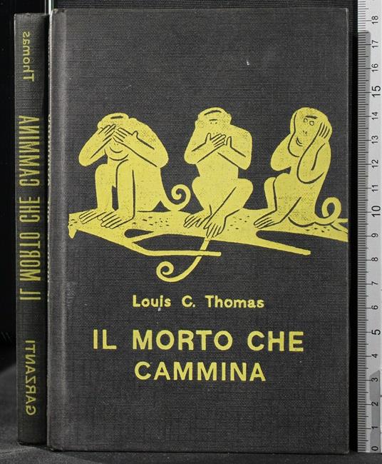 Il Morto Che Cammina - Morto Che Cammina di: Louis Thomas - copertina