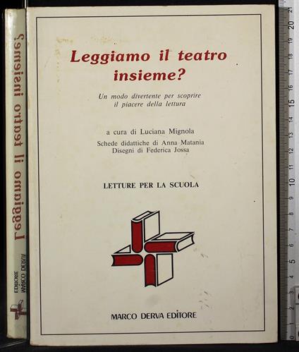 Leggiamo in teatro insieme? - Leggiamo in teatro insieme? di: Luciana Mignola - copertina