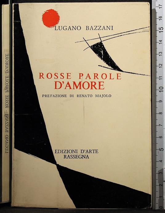 Rosse parole D'amore - Rosse parole D'amore di: Lugano Bazzani - copertina