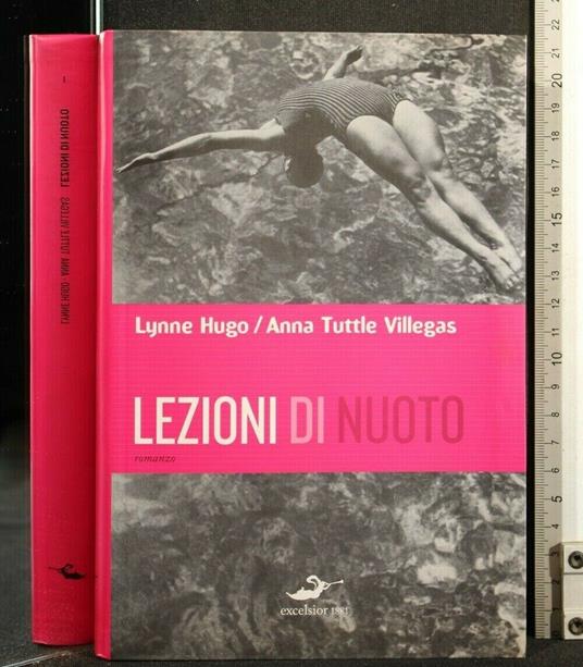 Lezioni di Nuoto - Lezioni di Nuoto di: Lynne Hugo - copertina