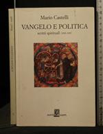 Vangelo e Politica Scritti Spirituali 1993-1997