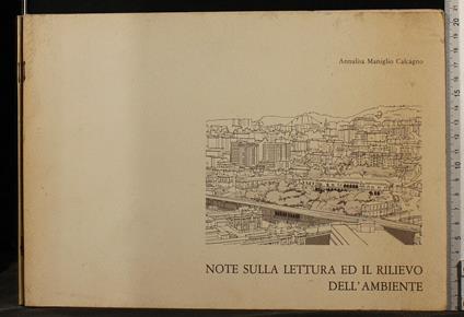 Note Sulla Lettura Ed Il Rilievo - Note Sulla Lettura Ed Il Rilievo di: Maniglio Calcagno - copertina