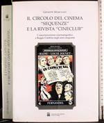 Circolo del cinema 'sequenzè e rivista ''cineclub''