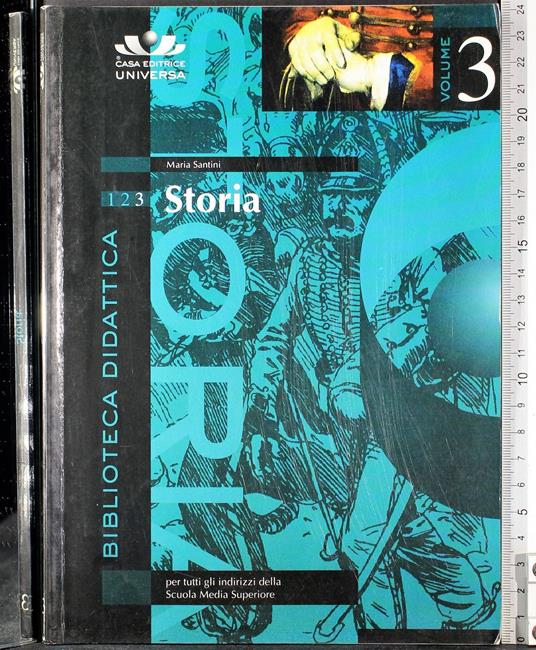Biblioteca didattica. Storia Vol 3 - Biblioteca didattica. Storia Vol 3 di: Maria Santini - copertina
