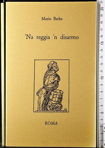 Na reggia 'n disarmo - Na reggia 'n disarmo di: Mario Barba - copertina