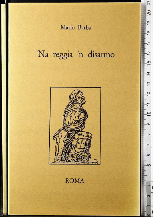 Na reggia 'n disarmo - Na reggia 'n disarmo di: Mario Barba - copertina