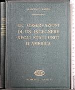 Le osservazioni di un ingegnere negli Stati Uniti d'America