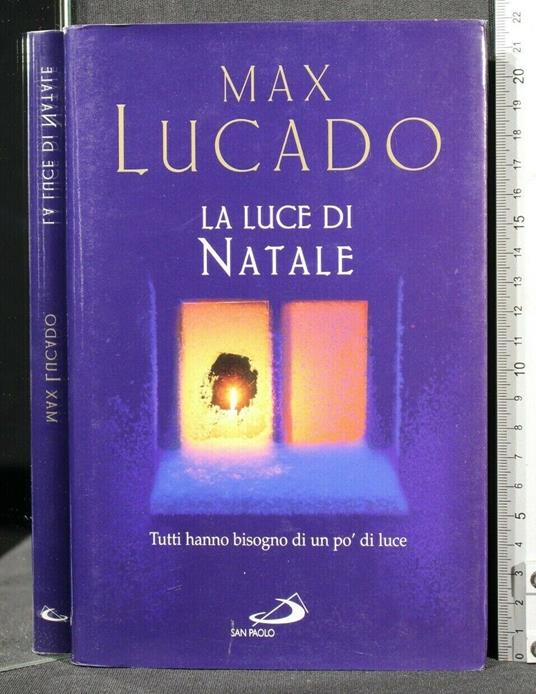 La Luce di Natale - Luce di Natale di: Max Lucado - copertina