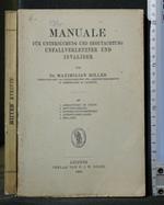 Manuale Fur Untersuchung Un Begutachtung Unfallverletzter Und