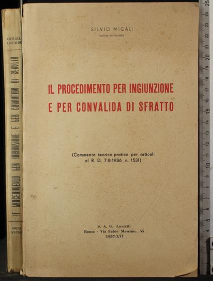 Il procedimento per ingiunzione e per convalida di sfratto - procedimento per ingiunzione e per convalida di sfratto di: Micali - copertina