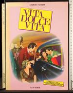 Vita, dolce vita