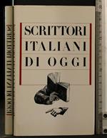 Scrittori Italiani di Oggi Autori: Aa.Vv