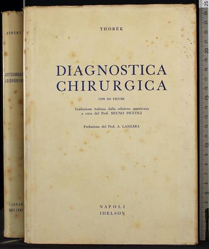 Diagnostica chirurgica - Diagnostica chirurgica di: Philip Thorek - copertina