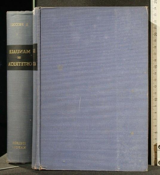 Manuale di Ostetricia - Manuale di Ostetricia di: Piccoli - copertina