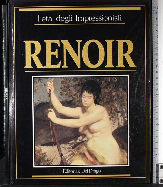 L' eta degli impressionisti. Renoir - eta degli impressionisti. Renoir di: Pier Antoio Spizzotin - copertina