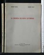 La Chirurgia Dell'Aorta Sottorenale