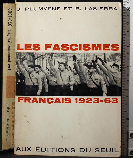 Les fascismes Francais. 1923-1963 - fascismes Francais. 1923-1963 di: Plumyene - copertina