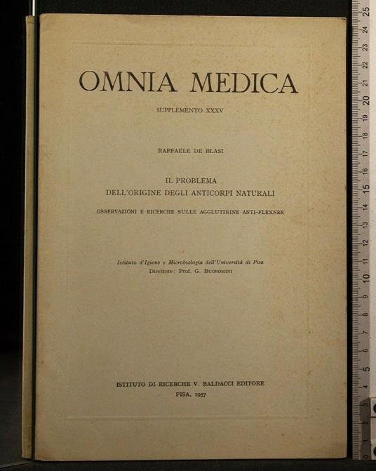 Omnia Medica Supplemento Xxxv Il Problema Dell'Origine Degli - Omnia Medica Supplemento Xxxv Il Problema Dell'Origine Degli di: Raffaele De Blasi - copertina