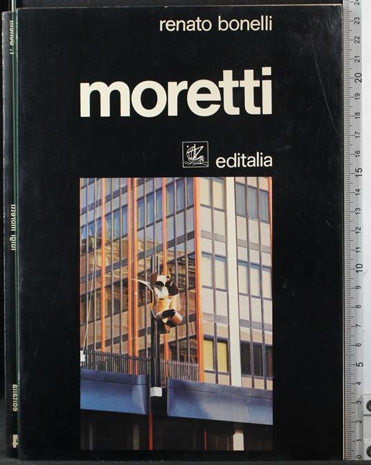 Moretti - Moretti di: Renato Bonelli - copertina