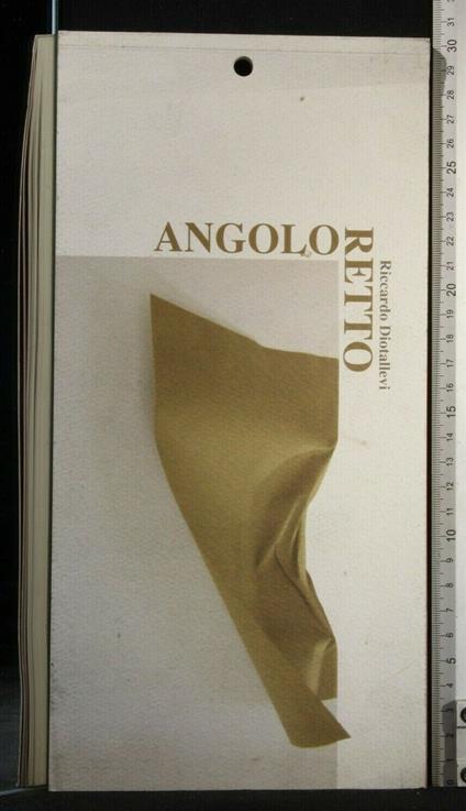 Angolo Retto - Angolo Retto di: Riccardo Diotallevi - copertina