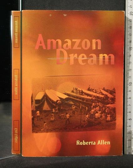 Amazon Dream - Amazon Dream di: Roberta Allen - copertina