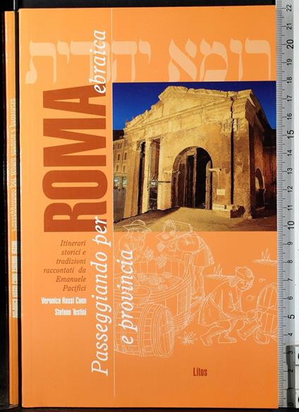 Passeggiando per Roma ebraica e provincia - Passeggiando per Roma ebraica e provincia di: Rossi Coen - copertina