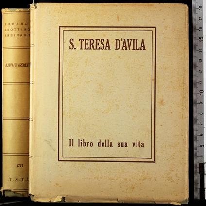 I grandi scrittori stranieri. Il libro della sua vita - grandi scrittori stranieri. Il libro della sua vita di: S Teresa D'Avila - copertina