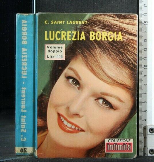 Lucrezia Borgia - Lucrezia Borgia di: Saint Laurent - copertina
