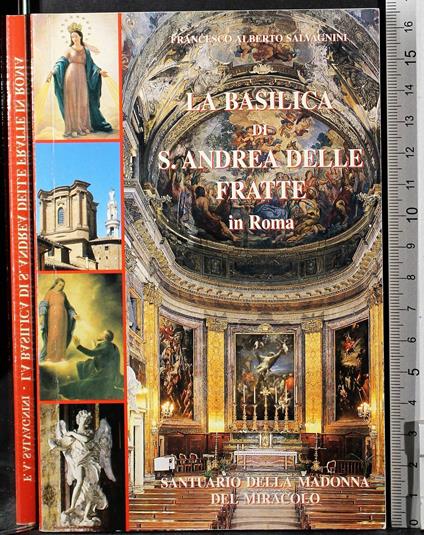 La basilica di S Andrea delle Fratte in Roma - basilica di S Andrea delle Fratte in Roma di: Salvagnini - copertina