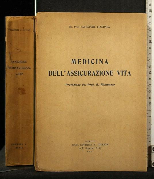 Medicina Dell'Assicurazione Vita - Medicina Dell'Assicurazione Vita di: Salvatore Fiandaca - copertina