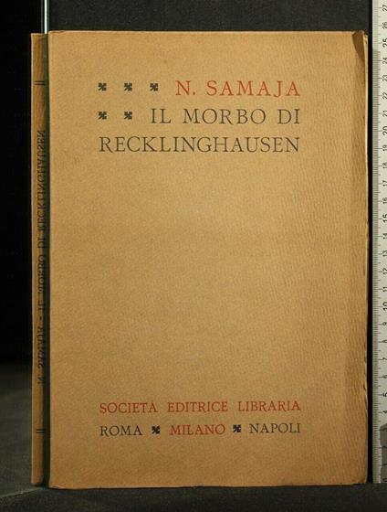 Il Morbo di Recklinghausen - Morbo di Recklinghausen di: Samaja - copertina