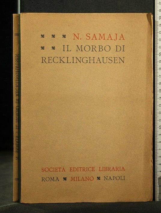 Il Morbo di Recklinghausen - Morbo di Recklinghausen di: Samaja - copertina