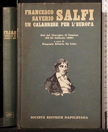 Un calabrese pe l'Europa - calabrese pe l'Europa di: Saverio Salfi - copertina