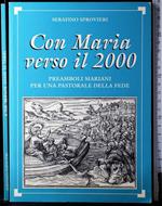 Con Maria verso il 2000