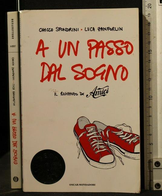 A Un Passo Dal Sogno - Un Passo Dal Sogno di: Sfondrini - copertina