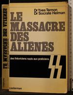Le Massacre Des Aliénés