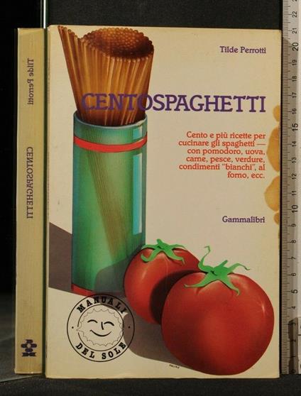 Centospaghetti - Centospaghetti di: Tilde Perrotti - copertina