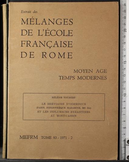 Extrait des melanges de l'ecole francaise de Rome.Tome 83/1971 - Extrait des melanges de l'ecole francaise de Rome.Tome 83/1971 di: Toubert - copertina