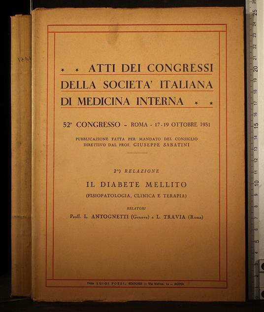 Atti dei congrossi della societa Italian di medicina Interna - Atti dei congrossi della societa Italian di medicina Interna di: Travia - copertina