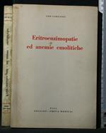 Eritroenzimopatie Ed Anemie Emolitiche