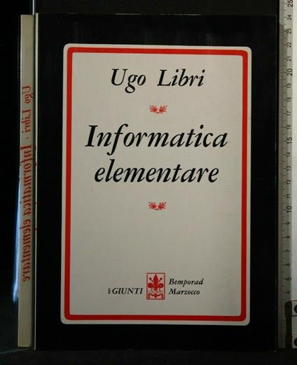 Informatica Elementare - Informatica Elementare di: Ugo Libri - copertina
